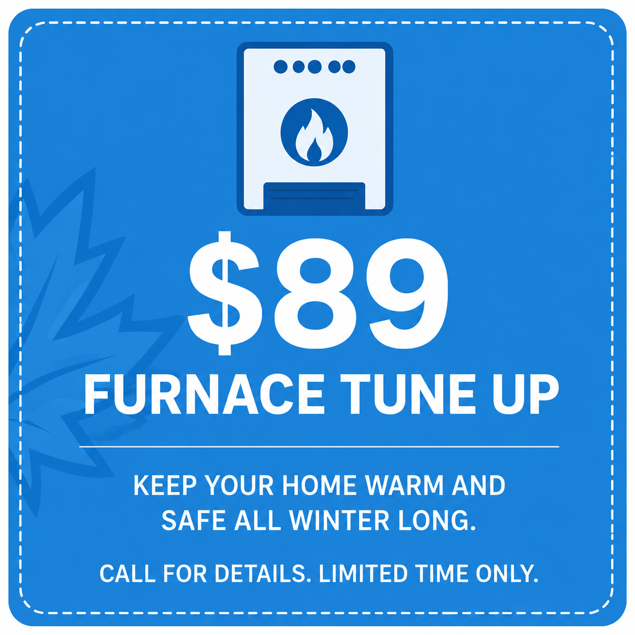 89 Furnance Special